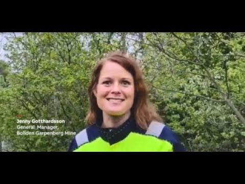 130 years of creating success with our customers - Jenny Gotthardsson, Manager, Boliden Garpenberg