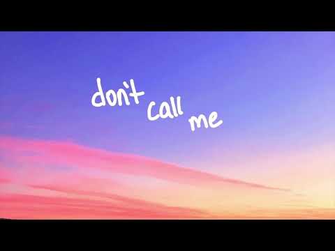 Dont Call Me - sammy rash
