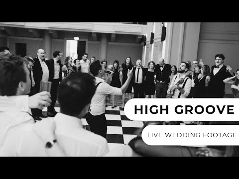 High Groove - Live Wedding Footage