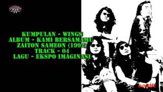 Kami Bersamamu Zaiton Sameon - 04 - Wings - Ekspo Imaginasi