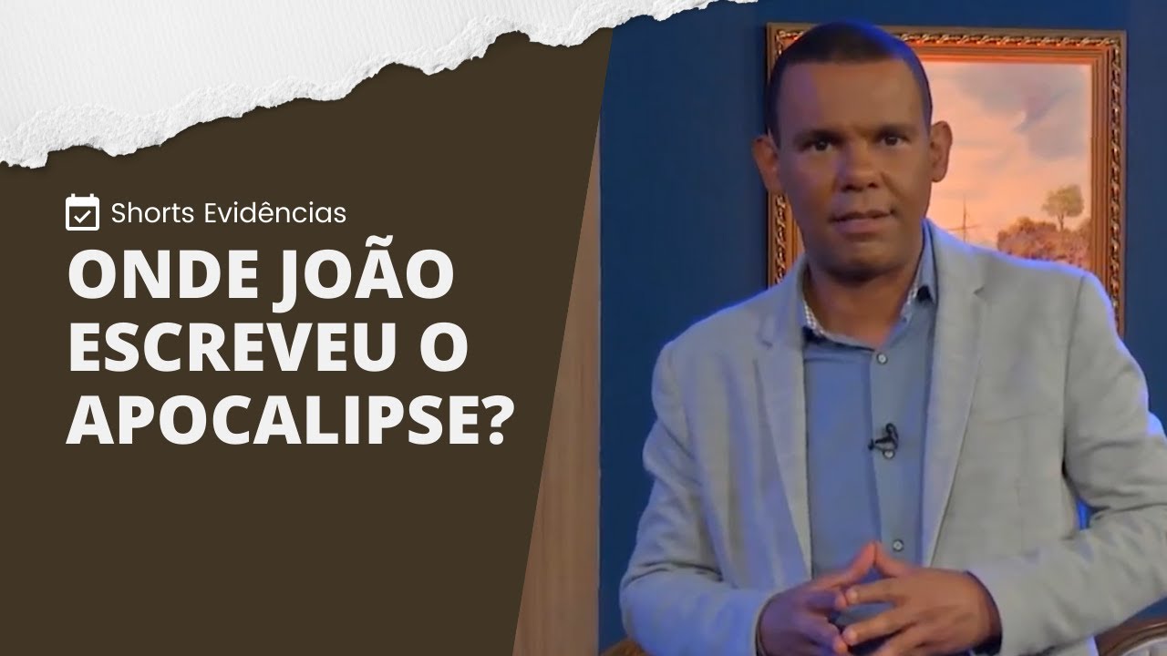 ONDE JOÃO ESCREVEU O APOCALIPSE? | Shorts Evidências
