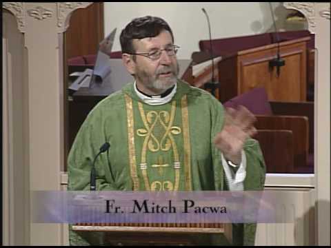 Homily 07-28-2010 - Fr. Mitch Pacwa, S.J. - Feria