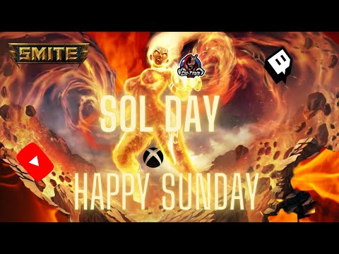 Sol DAY (SMITE Time) Ep.1