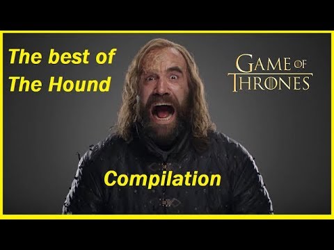 The best of Sandor 'the hound' Clegane Game of Thrones Montage