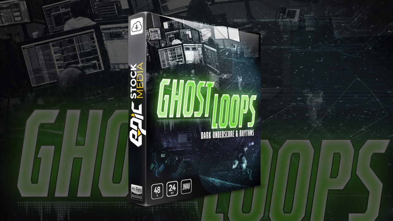 Ghost Loops - Dark Underscores & Rhythms