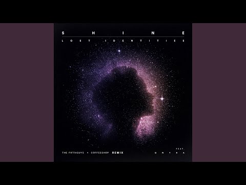 Shine (The FifthGuys & Coffeeshop Remix)