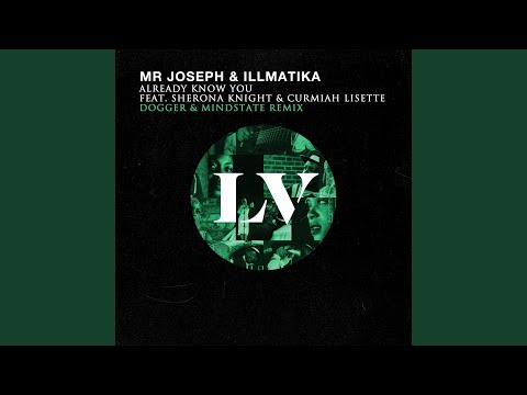 Already Know You (Dogger & Mindstate Remix)