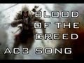 ASSASSINS CREED 3 SONG - Blood Of The Creed ...