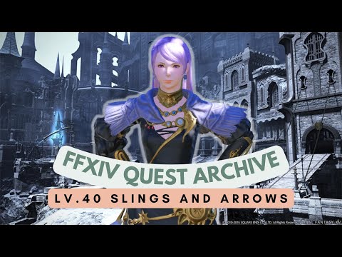 Astrologian: Lv.40 Slings and Arrows | FFXIV Quest Archive | No Commentary