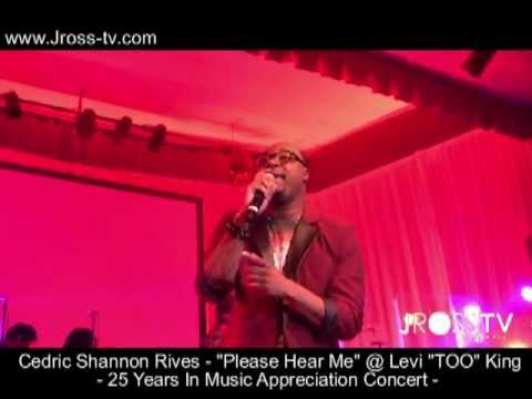 James Ross @ Cedric Shannon Rives "Please Hear Me - "Levi King Celebration" www.Jross-tv.com