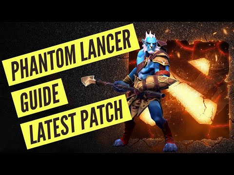 Dota 2 Guide: Phantom Lancer Carry 7.32c Patch