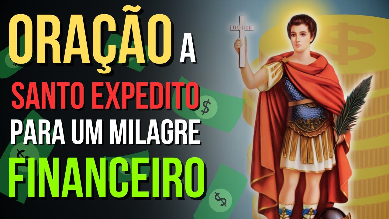 💰 SANTO EXPEDITO E O SEGREDO DO SUCESSO: ORAÇÃO INFALÍVEL PARA UM MILAGRE FINANCEIRO!