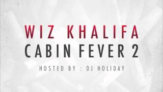 Wiz Khalifa - Tweak Is Heavy (Cabin Fever 2) (Track 13 of 14) [NEW]