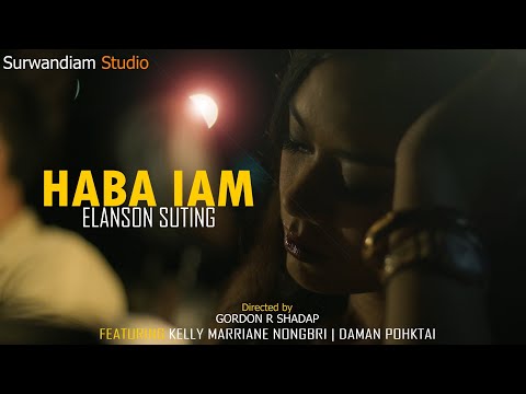 Elanson suting || Haba Iam || Official Music video || Surwandiam Studio