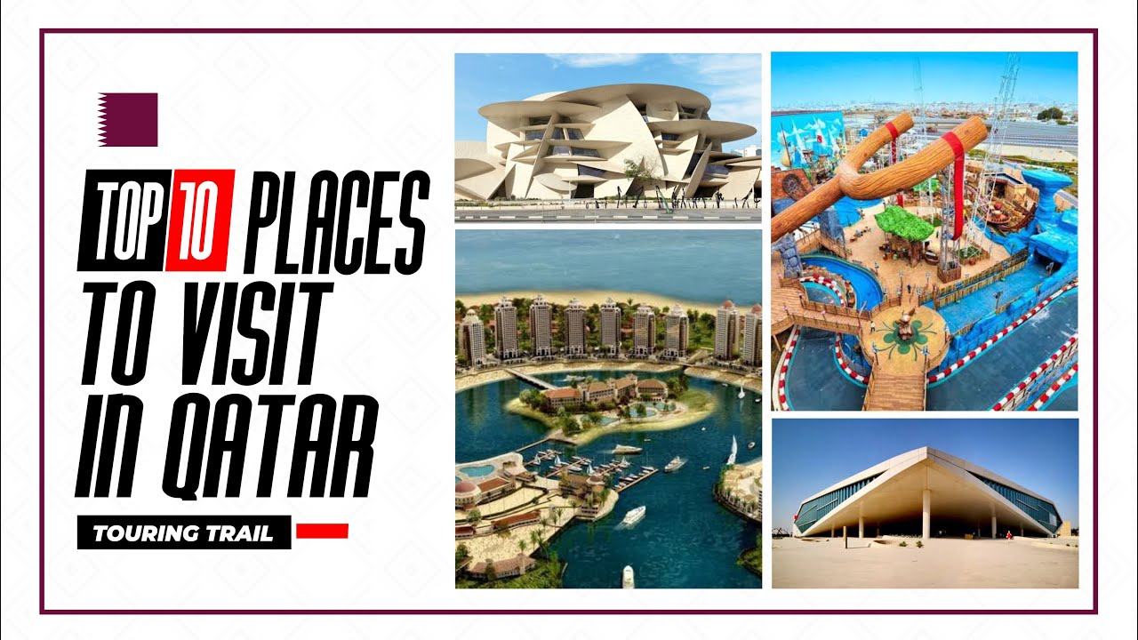 Top 10 Best Places to Visit in Qatar (The Perfect Travel Guide)