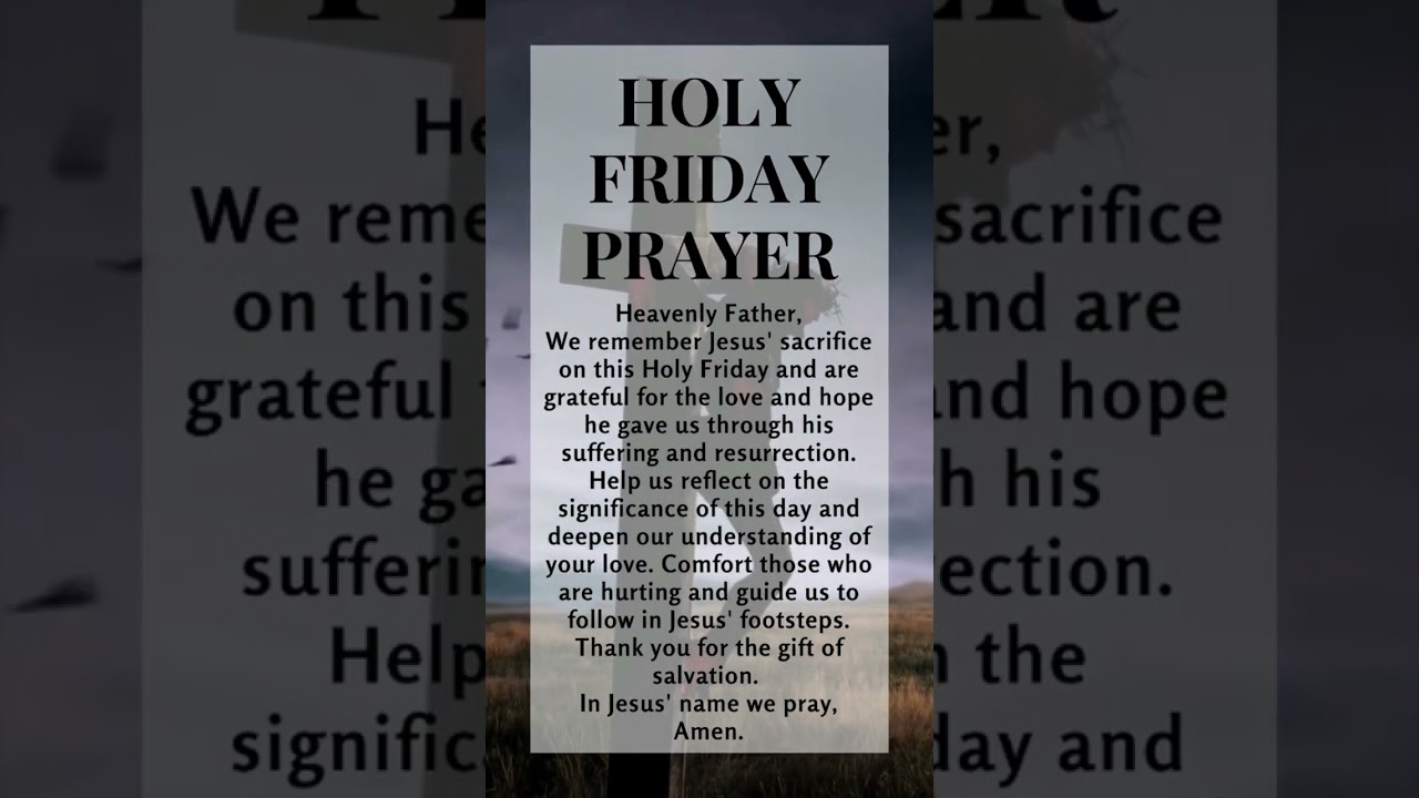 HOLY FRIDAY PRAYER
