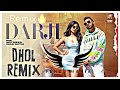 Darji Gippy Grewal Dhol Remix Ft Pendu Mania Party Mix