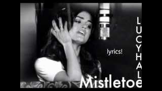 Lucy Hale- Mistletoe with lyrics