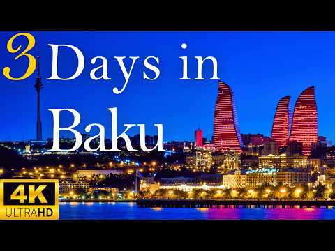 How To Spend 3 Days In BAKU Azerbaijan For First-Time Visitors | The Perfect Travel Itinerary