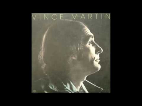 Vince Martin - Catch Me I'm Fallin' (1973)