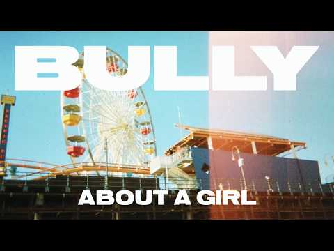 Video thumbnail for About a Girl