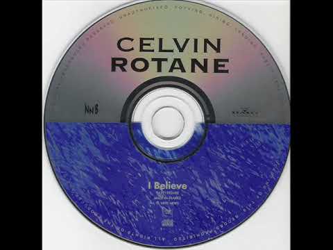 Celvin Rotane - I Believe (Club Mix)  1995