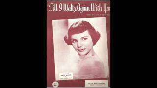 Teresa Brewer - Till I Waltz Again With You (1953)