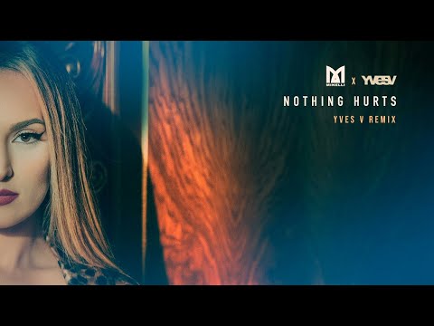 Video thumbnail for Nothing Hurts (Yves V Remix)