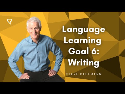 Writing in a New Language: Language Learning Goal 6