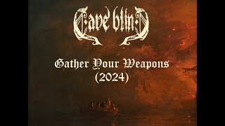 Video Cave Blind - Gather Your Weapons (2024)