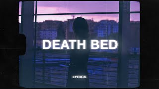 Powfu - death bed (Lyrics) Powfu - death bed (Lyrics)