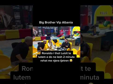 Luizi dhe Ronaldo        #luizejlli #meluizin #bigbrothervipalbania
