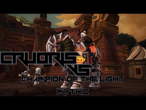 Cruoris VS Champion of the light MYTHIC -  Battle of dazar'alor