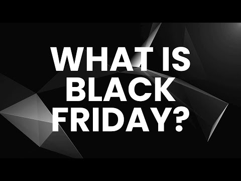Video: Black Friday? What is it?