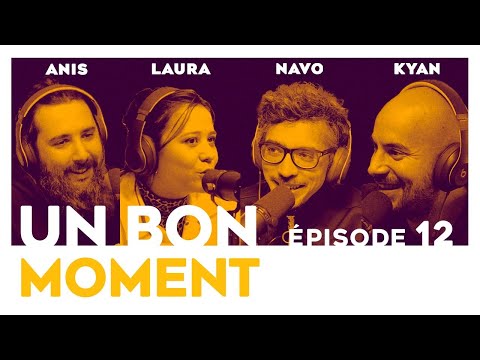 Un Bon Moment avec LAURA FELPIN et ANIS RHALI