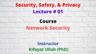 Introduction to Security, Privacy, and Safety