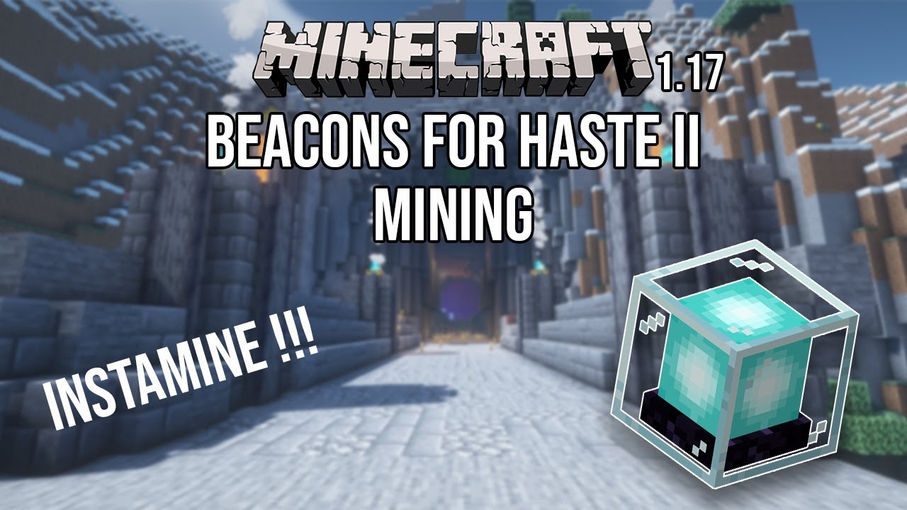 HOW TO USE HASTE II BEACON FOR MINING in Minecraft 1.17.1