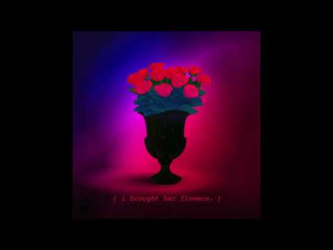 Video thumbnail for i brought her flowers.