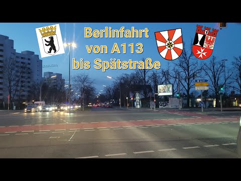 Berlintour von A113 Britz Süd bis Spätstraße    Berlin driving in Berlin
