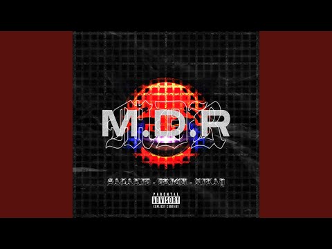 MDR (feat. Nikay & Drich)