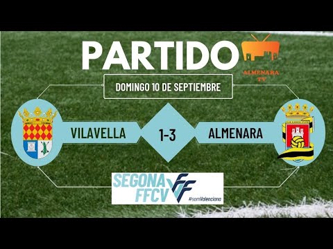 Vilavella vs Almenara (LIGA) Jornada1