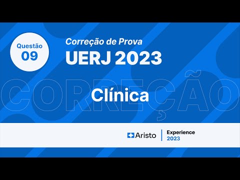 PROVA DO UERJ 2023: Questão de Clínica comentada.