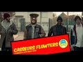 Casseurs Flowters - A L'heure où je me couche ...