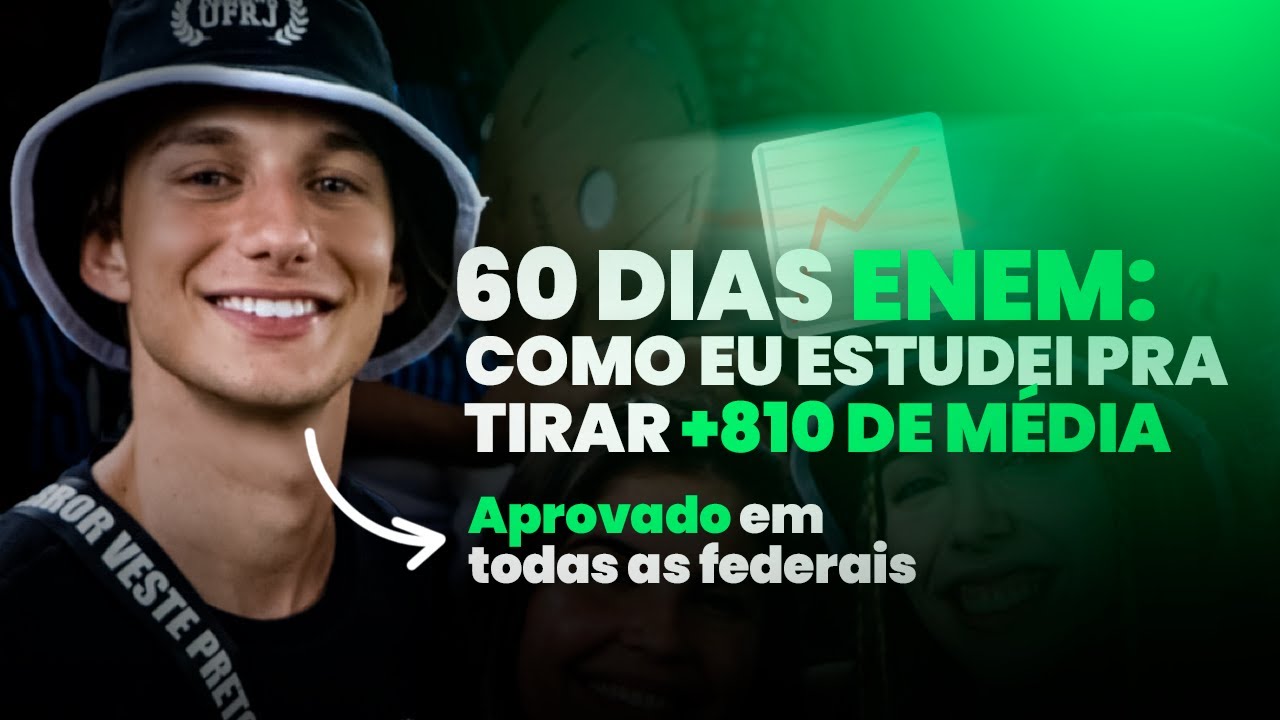 60 Dias ENEM: Estratégia AGRESSIVA para +800 de MÉDIA