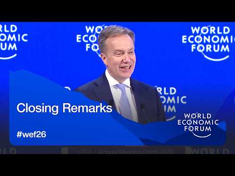 Closing Remarks | World Economic Forum Annual Meeting 2026