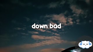 Taylor Swift - Down Bad (Clean - Lyrics)