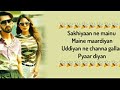 Sakhiyaan Lyrics - Maninder, Babbu | Sakhiyan Full Song Lyrical Video