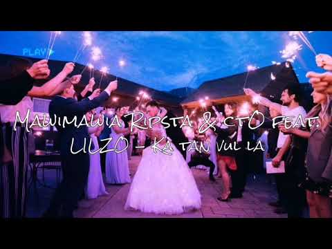 MawiMawia Ripsta X ctO ft LILZO - KA TAN VUL LA (Official Lyrics Video)