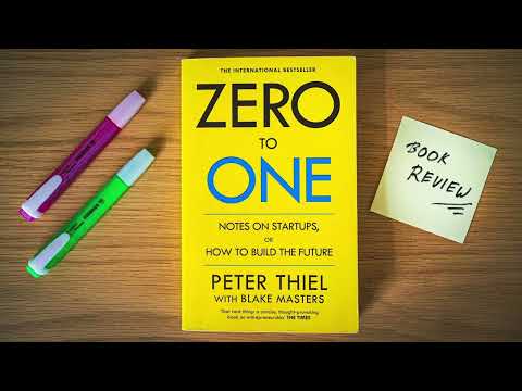 Zero to One: Notes on Startups, or How to Build the Future
