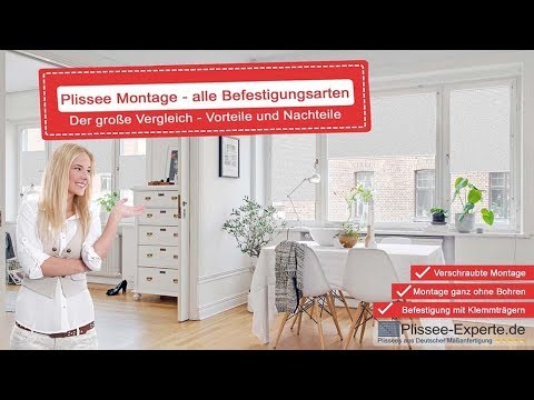 Plissee Montage: Welche Befestigung ist die Richtige für mich?